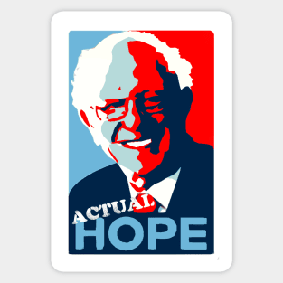 BERNIE SANDERS ACTUAL HOPE Sticker